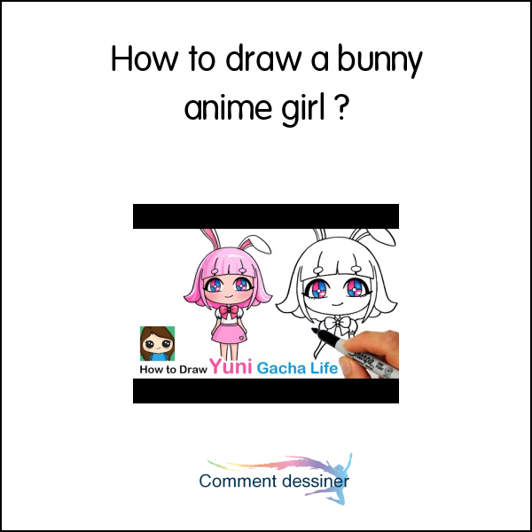 How to draw a bunny anime girl